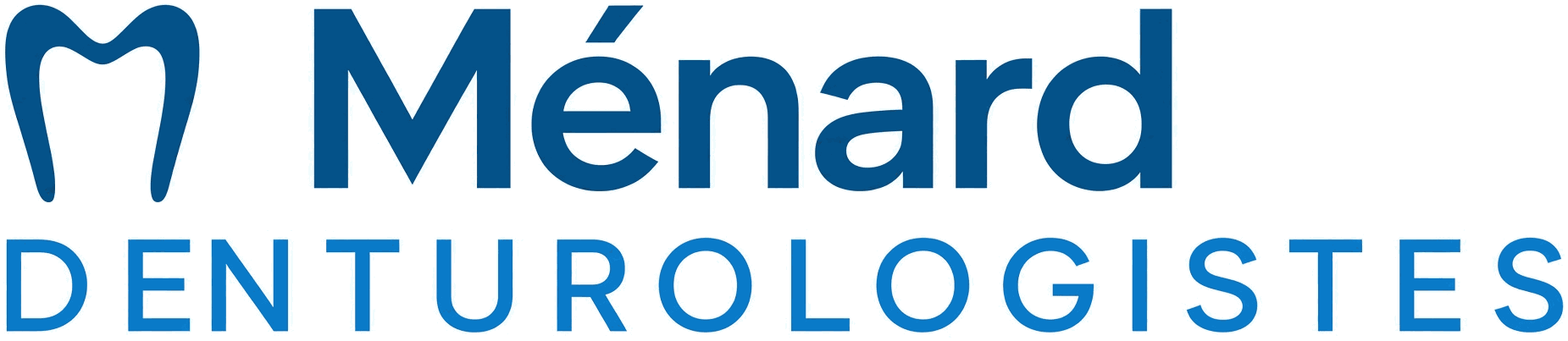 M. Ménard DENTUROLOGISTES